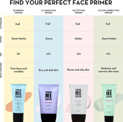 Thank Me Later Primer. Paraben-free and Cruelty Free. ... ... Face Primer (30G) (Illuminating) Face Primer (Primer)